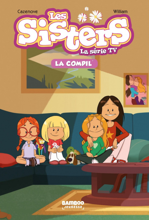 Livre Les Sisters - La Série TV - La Compil 01 Christophe Cazenove