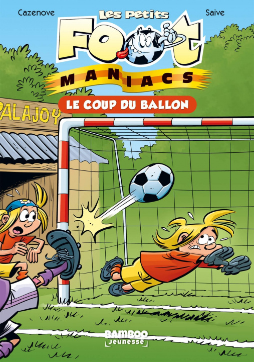 Kniha Les Petits Footmaniacs - Poche - tome 01 