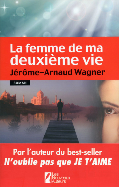 Kniha La femme de ma deuxième vie Jérôme Arnaud Wagner