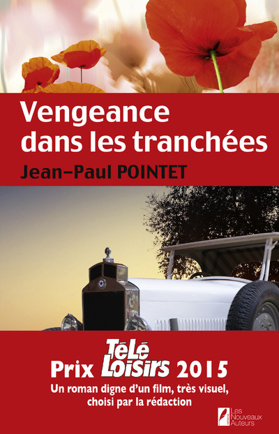 Knjiga Vengeance dans les tranchées Jean-Paul Pointet