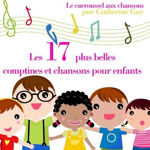 Kniha 17 PLUS BELLES COMPTINES ET CHANSONS POUR ENFANTS 