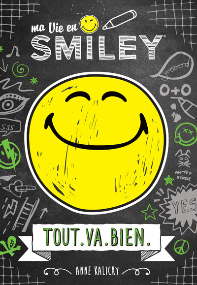 Kniha Ma vie en Smiley - Tout.Va.Bien Smileyworld