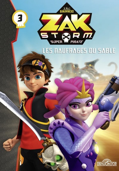Libro Zak Storm - tome 3 Les naufragés du sable On Entertainment
