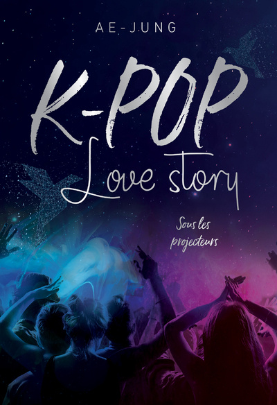 Kniha K-POP - Love Story - Sous les projecteurs Ae-Jung