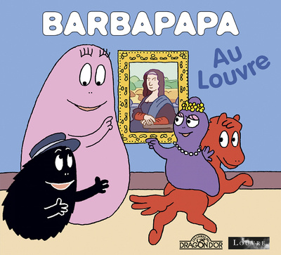 Kniha Barbapapa - Barbapapa au Louvre Alice Taylor