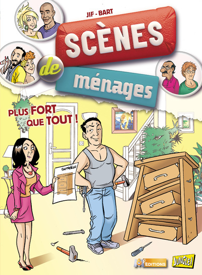 Kniha Scènes de ménages - tome 3 Plus fort que tout ! Jif