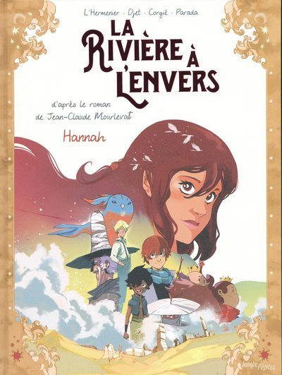 Kniha La rivière à l'envers - tome 2 Hannah - Tome 2 Maxe L'Hermenier