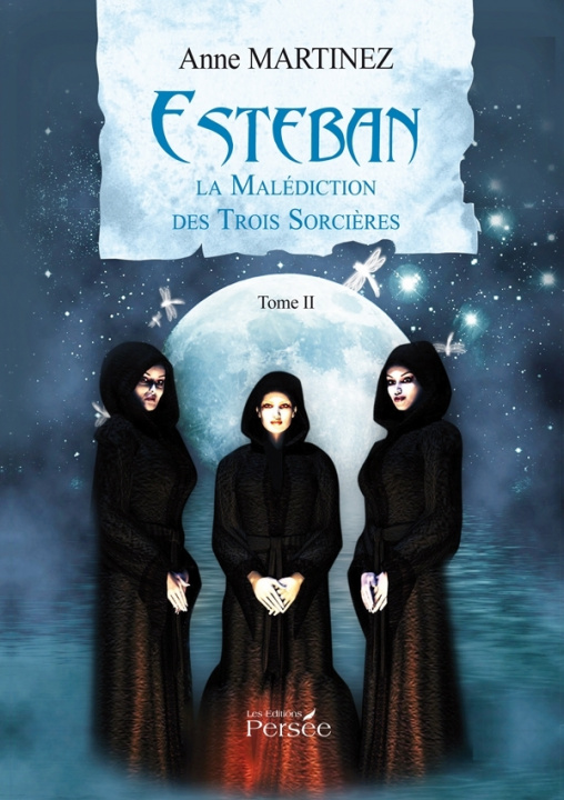 Βιβλίο Esteban - Tome II Anne Martinez