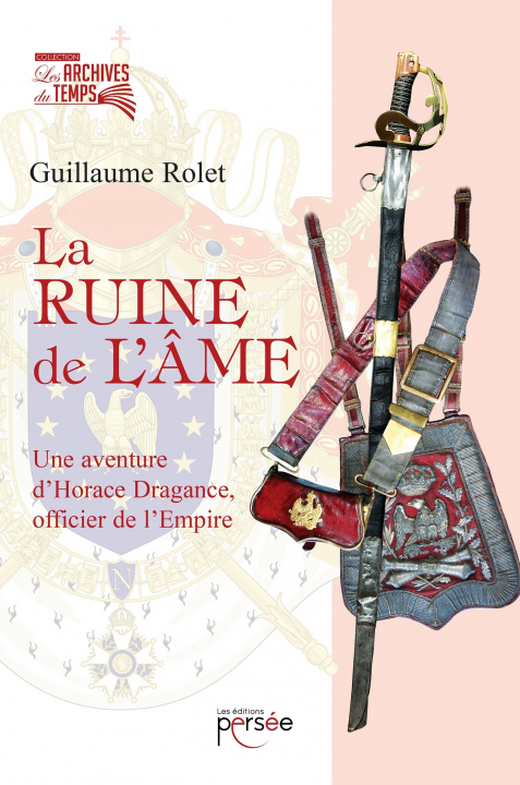 Knjiga La ruine de l'âme Guillaume ROLET