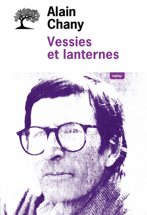 Kniha Vessies et lanternes Alain Chany
