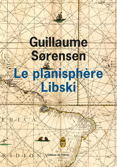 Knjiga Le plamnisphere Libski Guillaume Sorensen