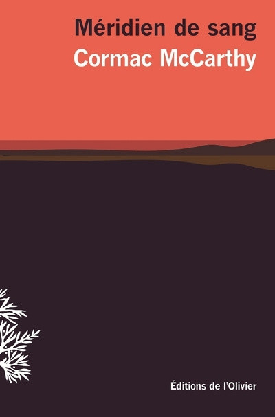 Kniha Méridien de sang Cormac McCarthy