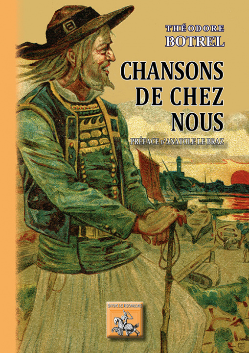 Buch Chansons de chez nous THEODORE BOTREL