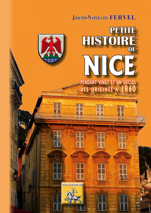 Kniha Petite histoire de Nice pendant 21 siècles (des origines à 1860) 