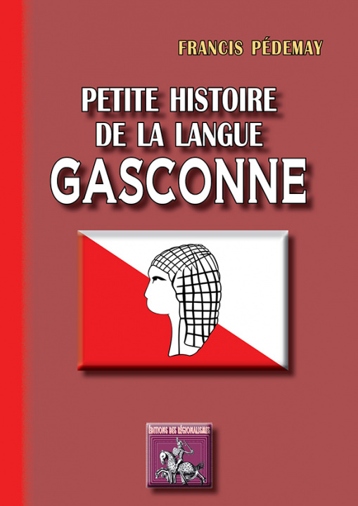 Książka Petite Histoire de la langue gasconne PEDEMAY