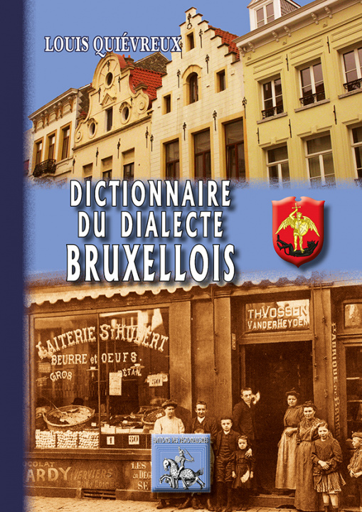 Könyv Dictionnaire du dialecte bruxellois 