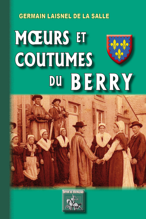 Kniha Moeurs et Coutumes du Berry 