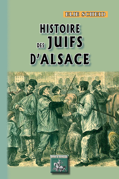 Kniha Histoire des Juifs d'Alsace 