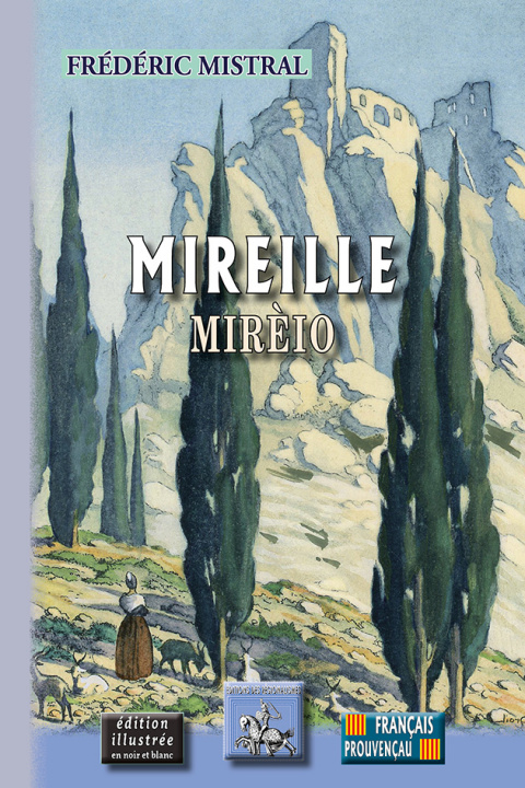 Kniha Mireille/Mirèio (édition illustrée en NB) FREDERIC MISTRAL