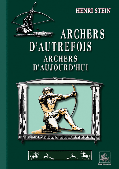 Kniha Archers d'autrefois Archers d'aujourd'hui 