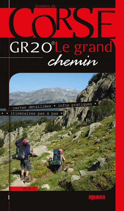 Kniha GR20, le grand chemin (édition 2019) Biancarelli