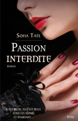 Knjiga UNE PASSION INTERDITE Sofia Tate