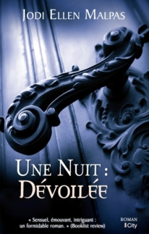Boek Une nuit: dévoilée Jodi Ellen Malpas