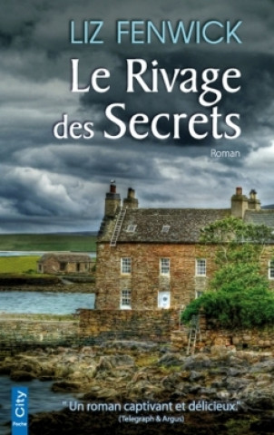 Kniha LE RIVAGE DES SECRETS Liz Fenwick