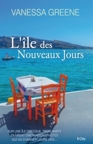 Книга L'île des Nouveaux Jours Vanessa Greene