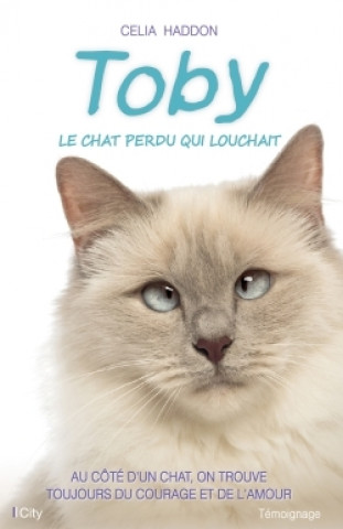 Libro Toby, le chat perdu qui louchait Celia Haddon