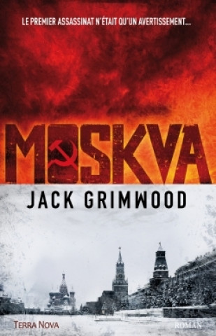 Knjiga Moskva Jonathan Grimwood