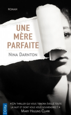 Book Une mère parfaite Nina Darnton