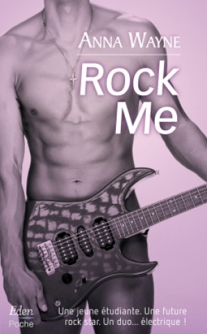 Knjiga Rock Me Anna Wayne