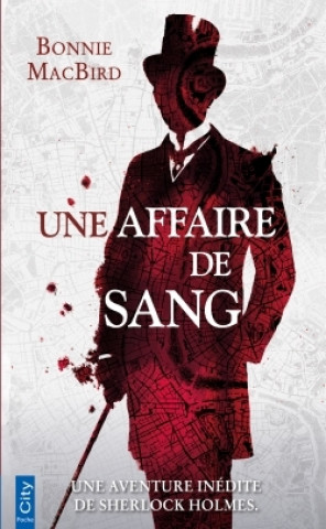 Книга Une affaire de sang Bonnie MacBird