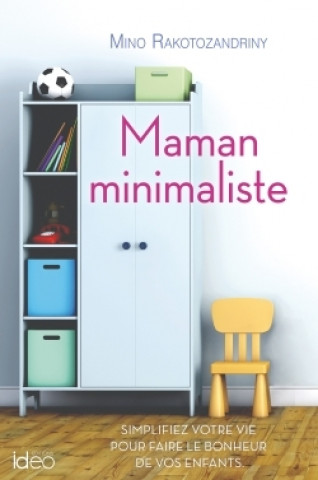 Книга Maman minimaliste Mino Rakotozandriny