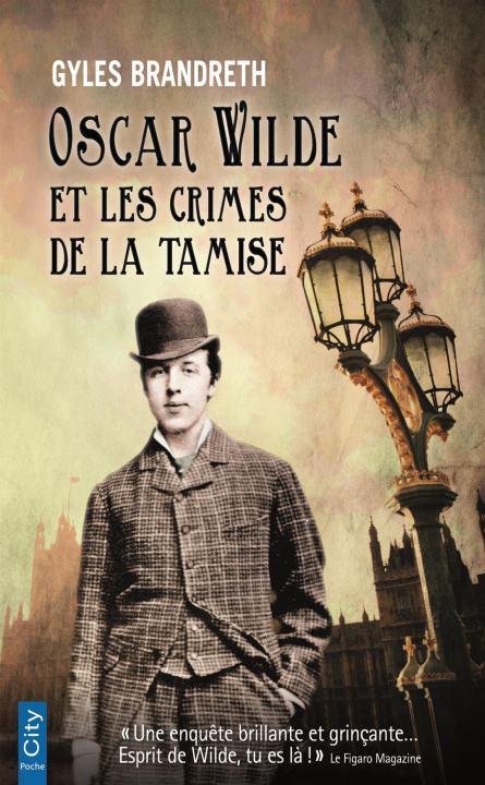 Kniha Oscar Wilde et les crimes de la Tamise Gyles Brandreth