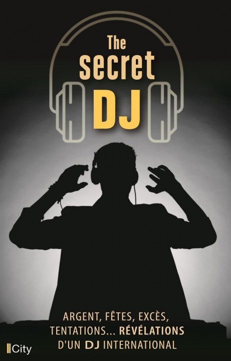 Kniha The secret DJ Anonyme