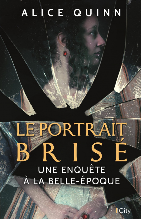 Knjiga Le portrait brisé Alice Quinn