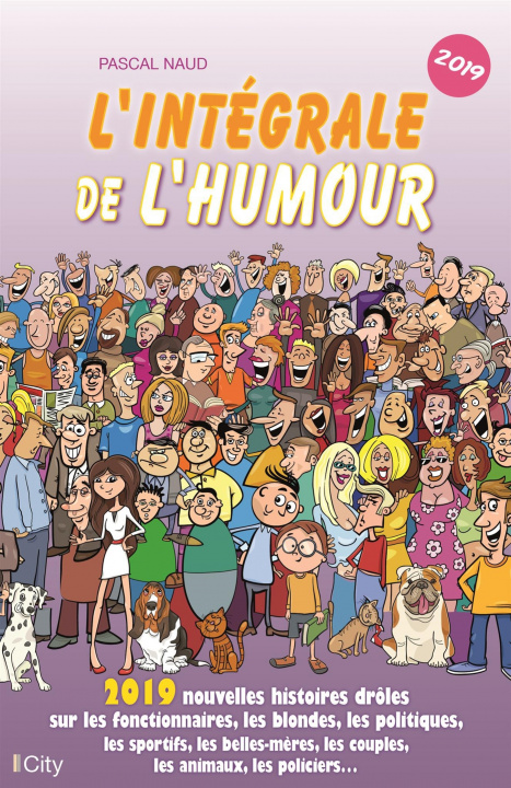 Kniha L'intégrale de l'humour 2019 Pascal Naud