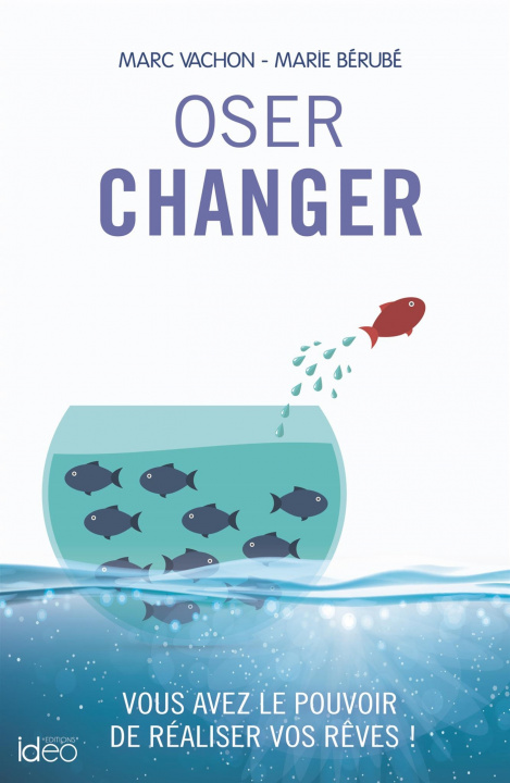 Knjiga Oser changer Marc Vachon