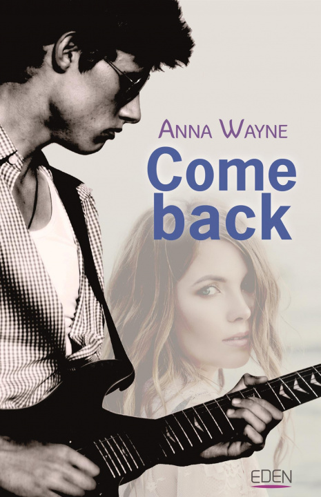 Knjiga Come back Anna Wayne