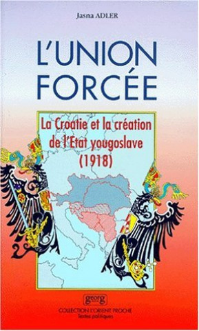 Knjiga L'UNION FORCEE ADLER. JASNA/