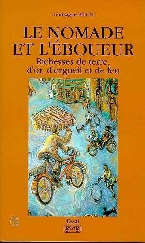 Βιβλίο LE NOMADE ET L'EBOUEUR PILLET/GONZAGUE