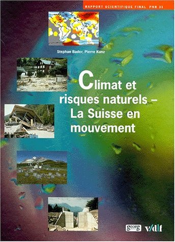Knjiga CLIMAT ET RISQUES NATURELS BADER. S./