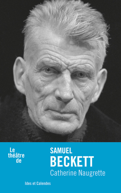 Kniha Le Théâtre de Samuel Beckett Naugrette Catherine
