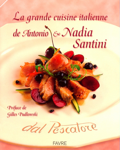 Buch La grande cuisine italienne de Antonio et Nadia Santini Nadia Santini