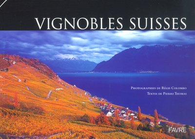 Knjiga Vignobles suisses Pierre Thomas