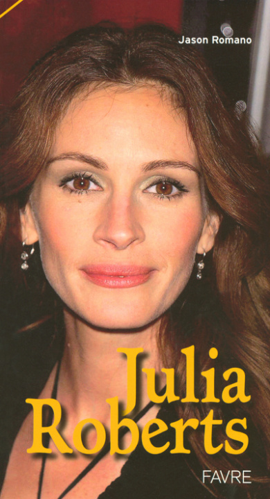 Knjiga Julia Roberts Jason Romano