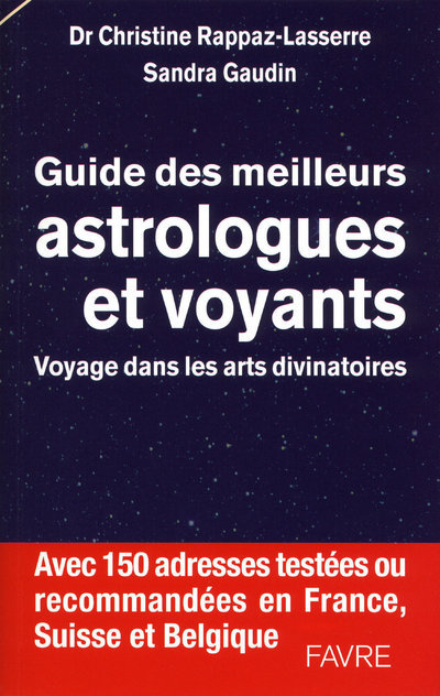 Book Guide des meilleurs astrologues et voyants - Voyage dans les arts divinatoires Christine Rappaz-Lasserre