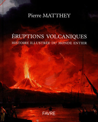 Knjiga Eruptions volcaniques Pierre Matthey